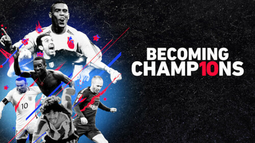 Becoming champions, serie tv